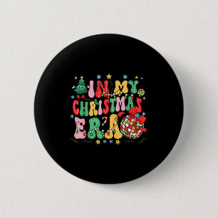 Retro Groovy Christmas In My Christmas Era Xmas  2 Inch Round Button