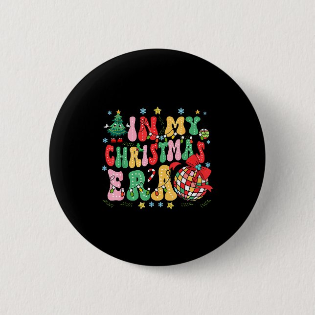 Retro Groovy Christmas In My Christmas Era Xmas  2 Inch Round Button (Front)