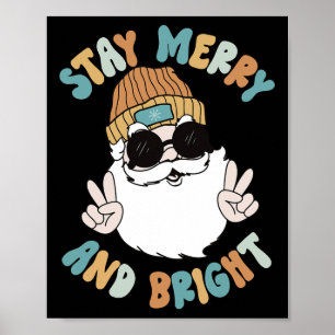Retro Groovy Christmas Merry Stay Bright Santa Cla Poster
