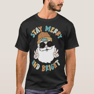 Retro Groovy Christmas Merry Stay Bright Santa Cla T-Shirt