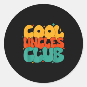 Retro Groovy Cool Uncles Club Funny New Uncle  Classic Round Sticker