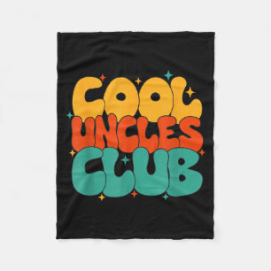 Retro Groovy Cool Uncles Club Funny New Uncle Fleece Blanket
