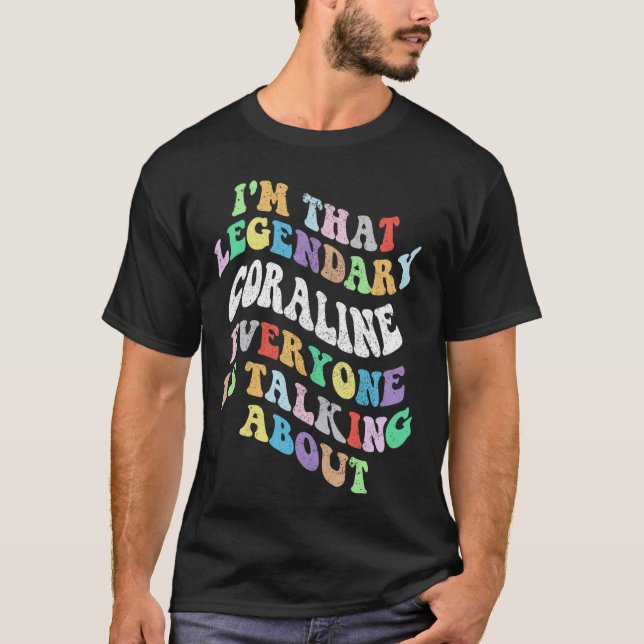 Retro Groovy Coraline Personal First Name Funny Mo T-Shirt (Front)