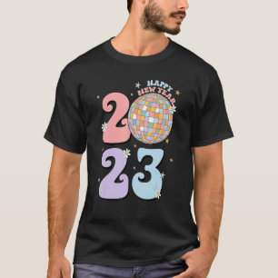 Retro Groovy Disco Ball Goodbye 2022 Happy New Yea T-Shirt