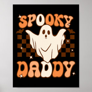 Retro Groovy Halloween Ghost Spooky Daddy Costume  Poster