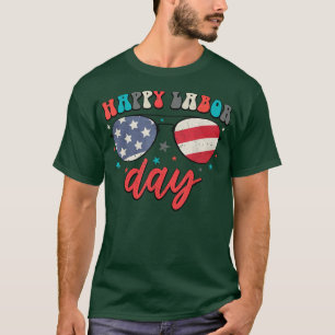 Retro Groovy Happy Labour Day Glasses America Flag T-Shirt
