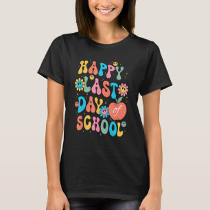 Retro Groovy Happy Last Day Of School End Of Year  T-Shirt