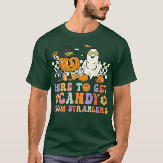 Retro Groovy Here To Get Candy Strangers Halloween T-Shirt