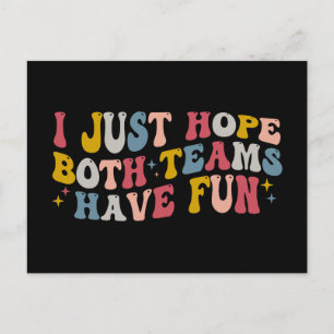 Retro Groovy I Just Hope Both Teams Have Fun  Holiday Postcard