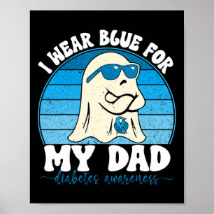 Retro Groovy I Wear Blue For My Dad Diabetes T1d A Poster