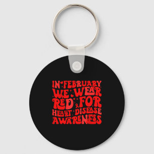 Retro Groovy In February We Wear Red Heart Disease Keychain