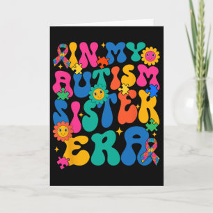 Retro Groovy In My Autism Sister Era Funny Autism Card