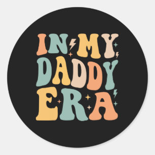 Retro Groovy In My Daddy Era Father&#; s Day Classic Round Sticker