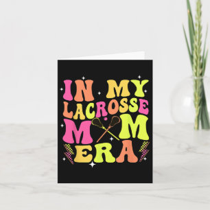 Retro Groovy In My Lacrosse Mom Era Cute Mother's Card