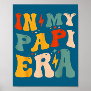 Retro Groovy In My Pa Era Funny Father's Day Mens  Poster