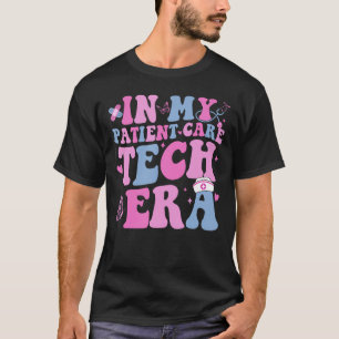 Retro Groovy In My Patient Care Technician Era Pct T-Shirt