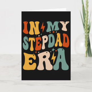 Retro Groovy In My Stepdad Era Funny Father's Day  Card