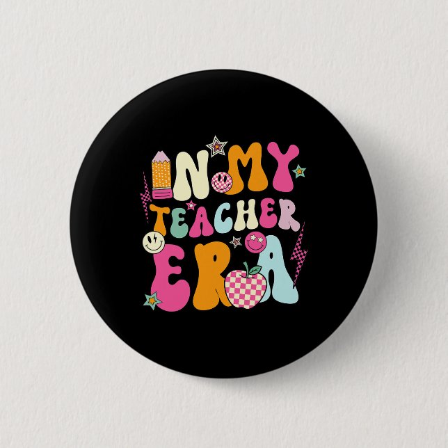 Retro Groovy In My Teaching Era Best Teacher Appre 2 Inch Round Button (Front)