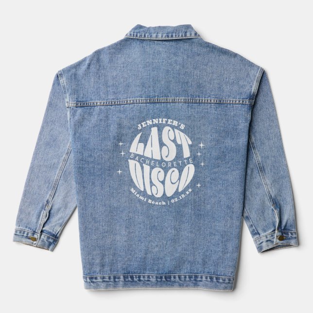 Retro Groovy Last Disco Bachelorette Weekend Party Denim Jacket (Back)