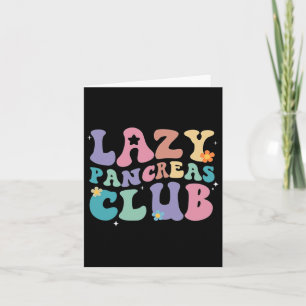 Retro Groovy Lazy Pancreas Club Type 1 Diabetes Aw Card