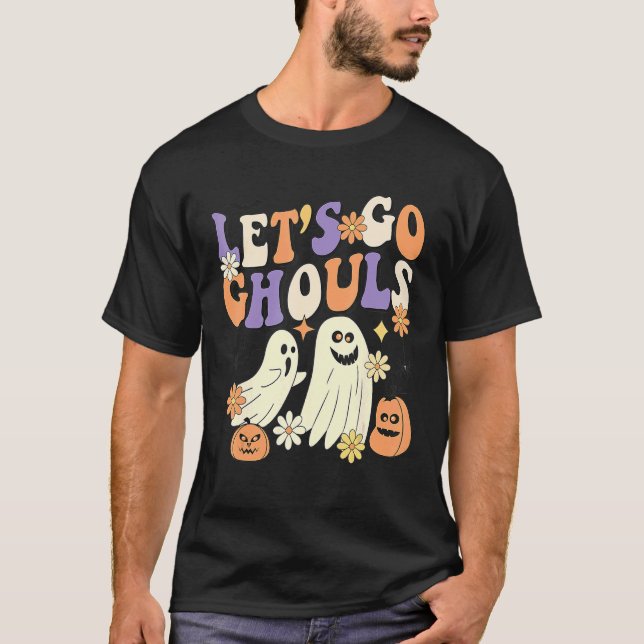 Retro Groovy Let's Go Ghouls Boo Ghost Halloween C T-Shirt (Front)