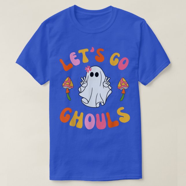 Retro Groovy Let's Go Ghouls Cute 70s Hippie Ghost T-Shirt (Design Front)