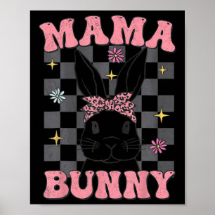 Retro Groovy Mama Bunny Matching Family Easter Mom Poster