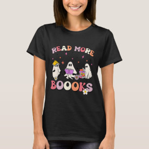 retro Groovy Read More Books Ghost Boo ghoul Fun H T-Shirt