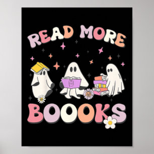 retro Groovy Read More Books Ghost Boo ghoul funny Poster