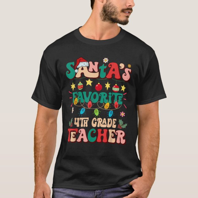 Retro Groovy Santa s Favourite 4th Grade Teacher C T-Shirt (Front)