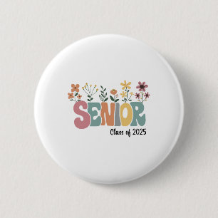 Retro Groovy Senior 25 Cl Of 2025 Graduation Flowe 2 Inch Round Button