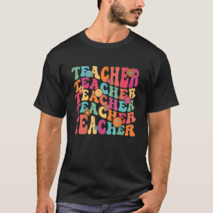 Retro Groovy Teacher Inspirational Happy Back to S T-Shirt