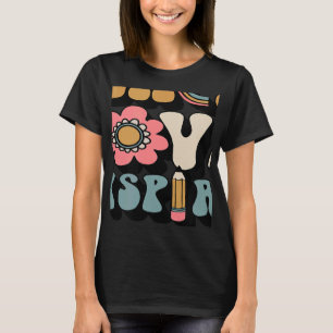 Retro Groovy Teacher Inspirational Happy Back to S T-Shirt