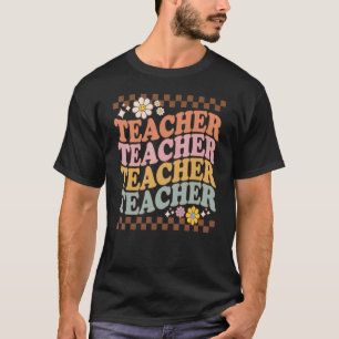 Retro Groovy Teacher Teacher Team First Day Of Sc T-Shirt