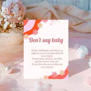 Retro Groovy valentine 'don't say baby' party sign