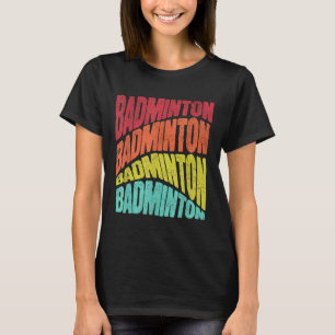 Retro Groovy Vibe Badminton Sports Team T-Shirt