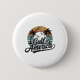 Retro Gulf Of Usa America 2025 American Flag Gulf 2 Inch Round Button