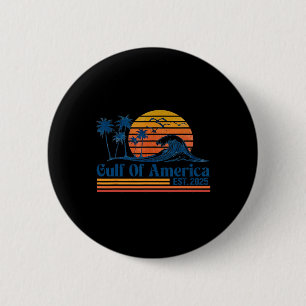 Retro Gulf Of Usa America 2025 Funny Trump 2 Inch Round Button