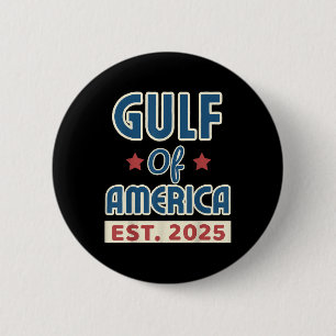 Retro Gulf Of Usa America Est 2025 American Flag G 2 Inch Round Button