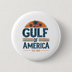Retro Gulf Of Usa America Est 2025 American Flag G 2 Inch Round Button