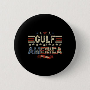 Retro Gulf Of Usa America Est 2025 American Flag G 2 Inch Round Button