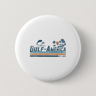 Retro Gulf Of Usa America Est 2025 American Flag G 2 Inch Round Button