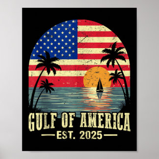Retro Gulf Of Usa America Est 2025 American Flag G Poster