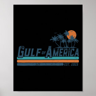 Retro Gulf Of Usa America Est 2025 American Flag G Poster