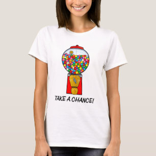 Retro Gum Ball Machine Take a Chance T-Shirt