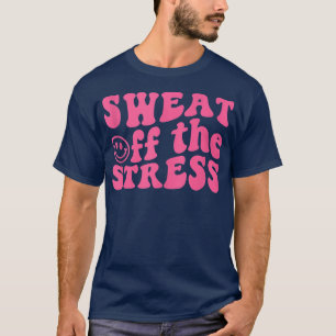 Retro Gym Workout Funny Motivational Saying 306 T-Shirt