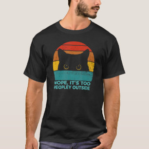 Retro Halloween Nope Its Too Peopley Outside Shy C T-Shirt
