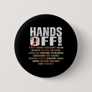 Retro Hands Off Protest Public Lands Medicare Patr 2 Inch Round Button