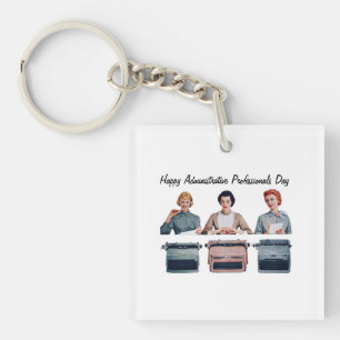 Retro Happy Administrative Professionals Day Keychain