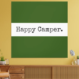 Retro Happy Camper Text Forest Green White Stripes Canvas Print